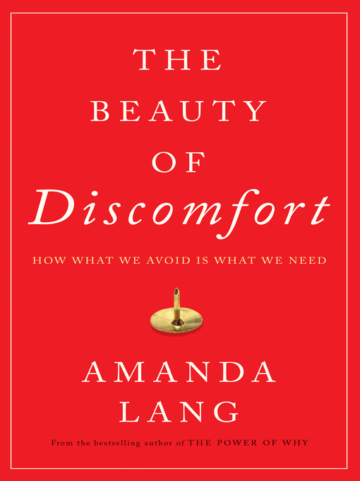 Title details for The Beauty of Discomfort by Amanda Lang - Available